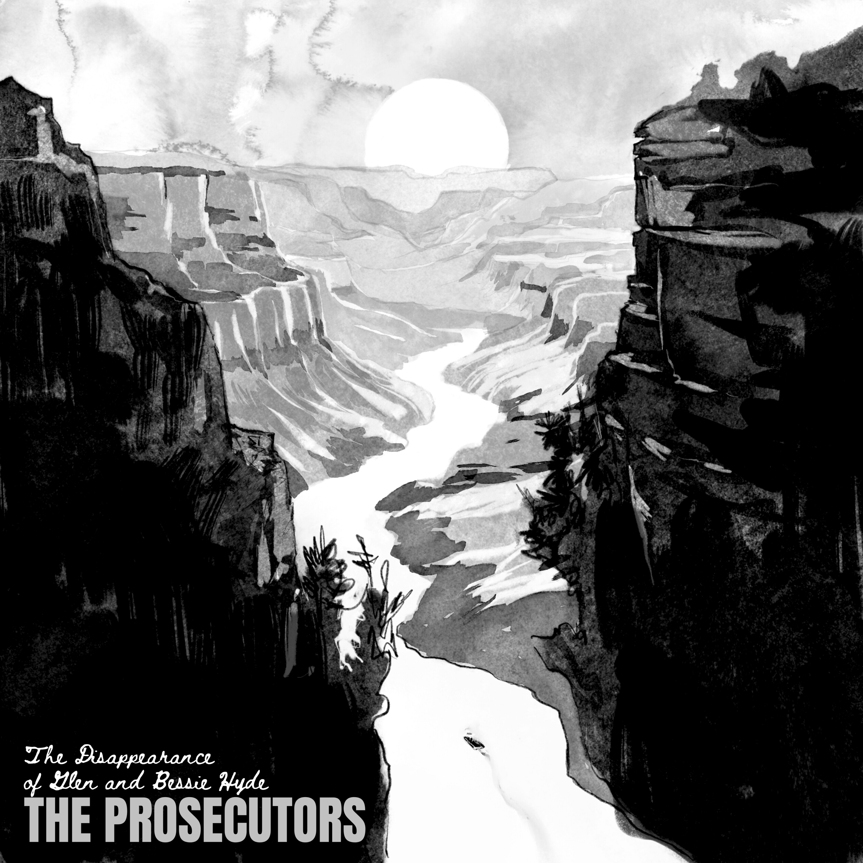 326. The Disappearance of Glen and Bessie Hyde Part 1 of 2 -- The River of Dreams