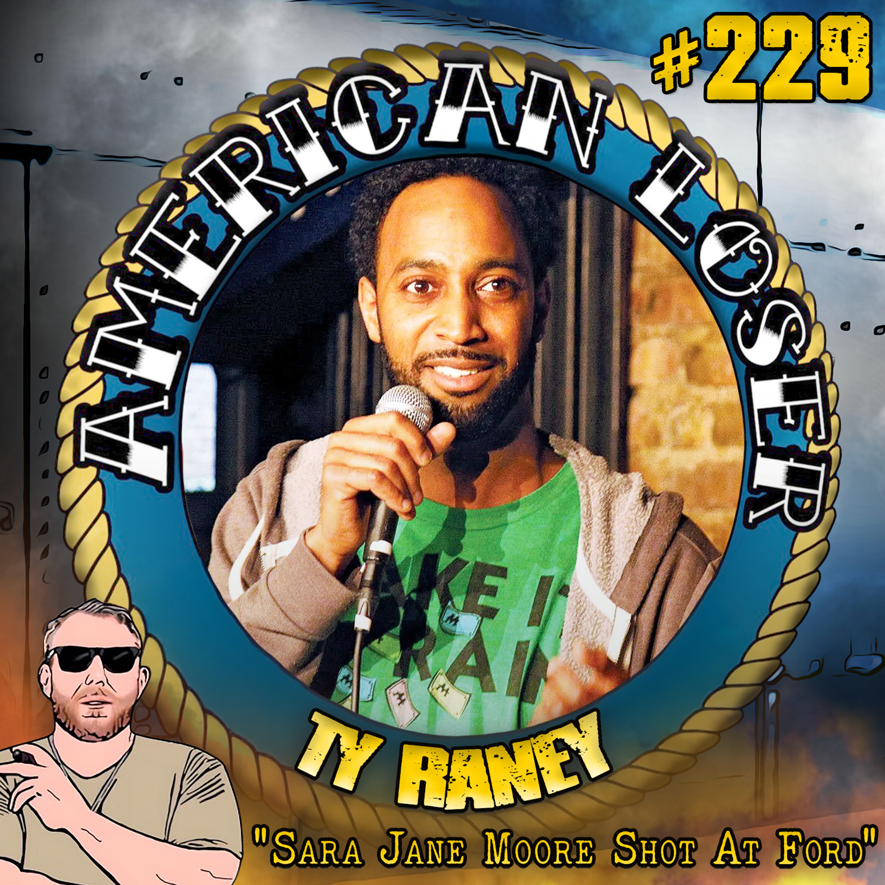 Episode 229: Sarah Jane Moore Took A Shot At Ford l Ty Raney