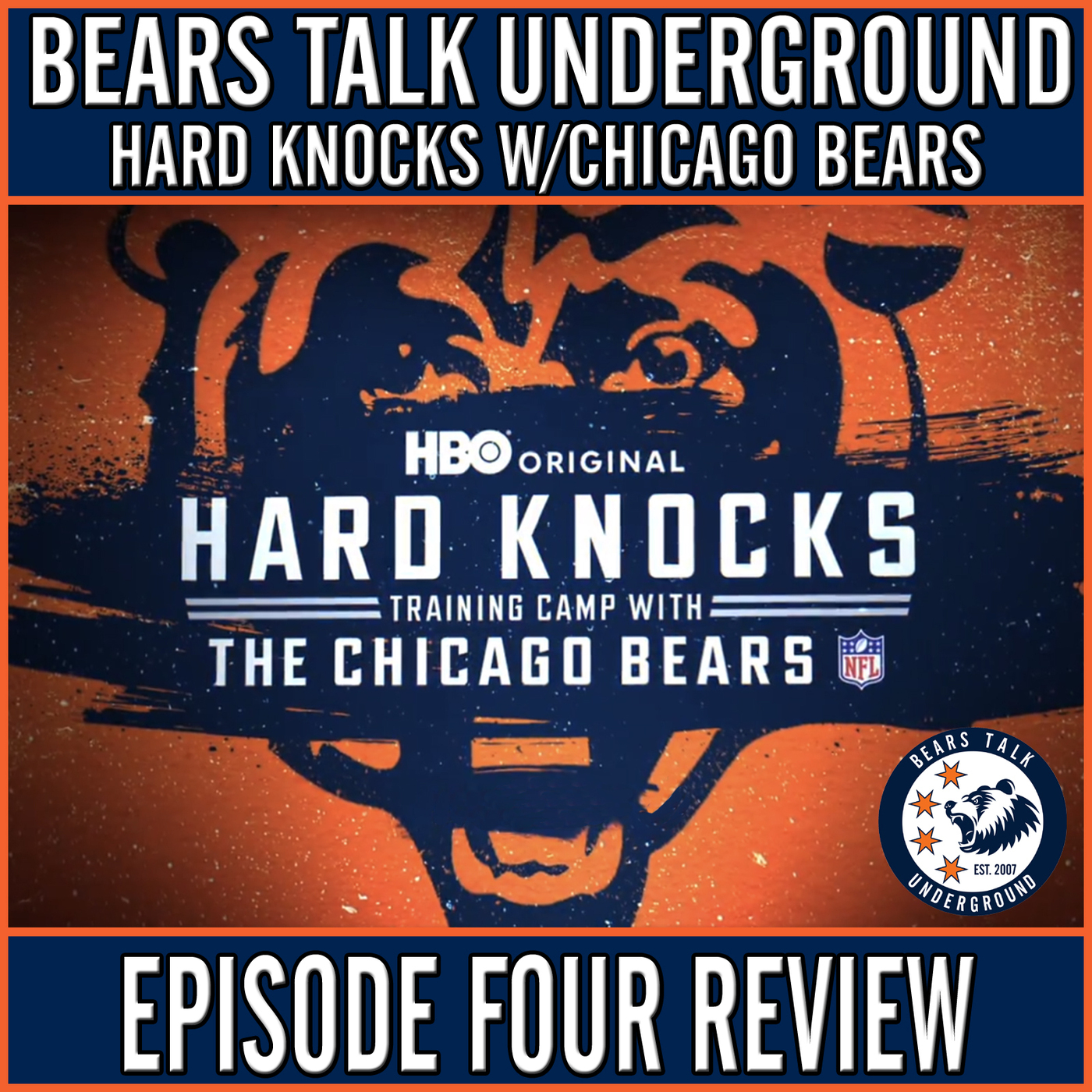 Hard Knocks w/The Chicago Bears - Episode #4 Review episode artwork