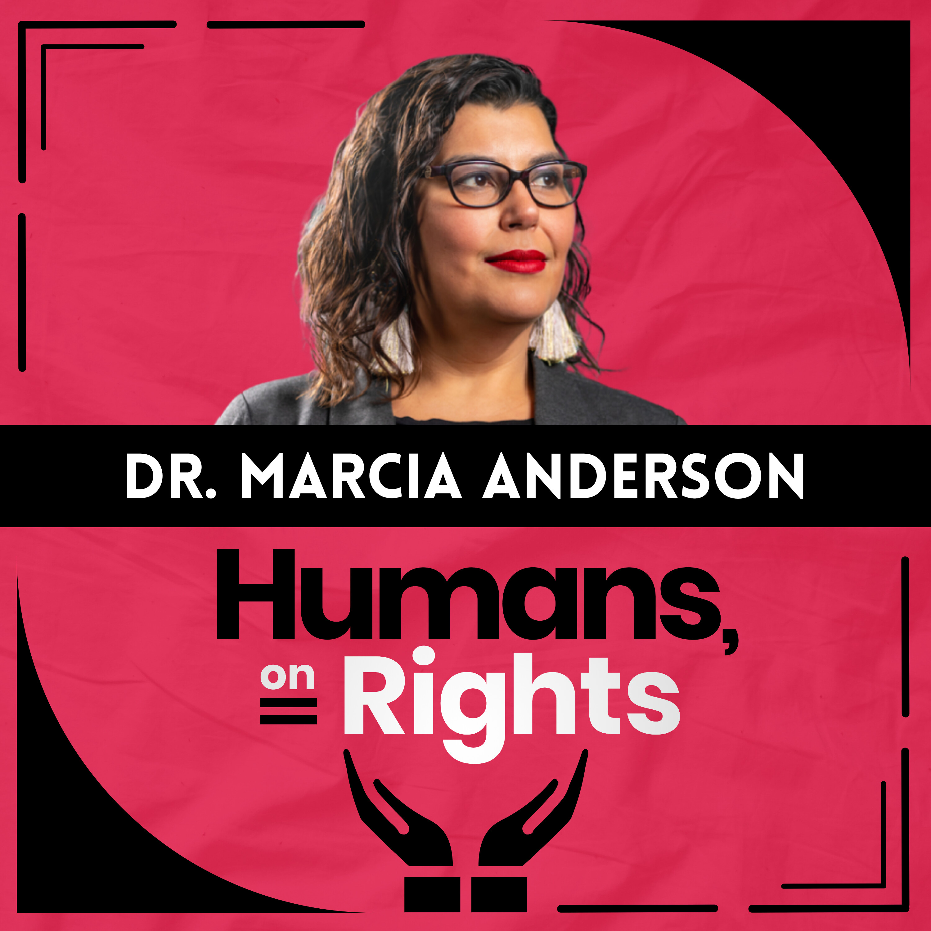 Dr. Marcia Anderson: Confronting Anti-Indigenous Racism in Healthcare