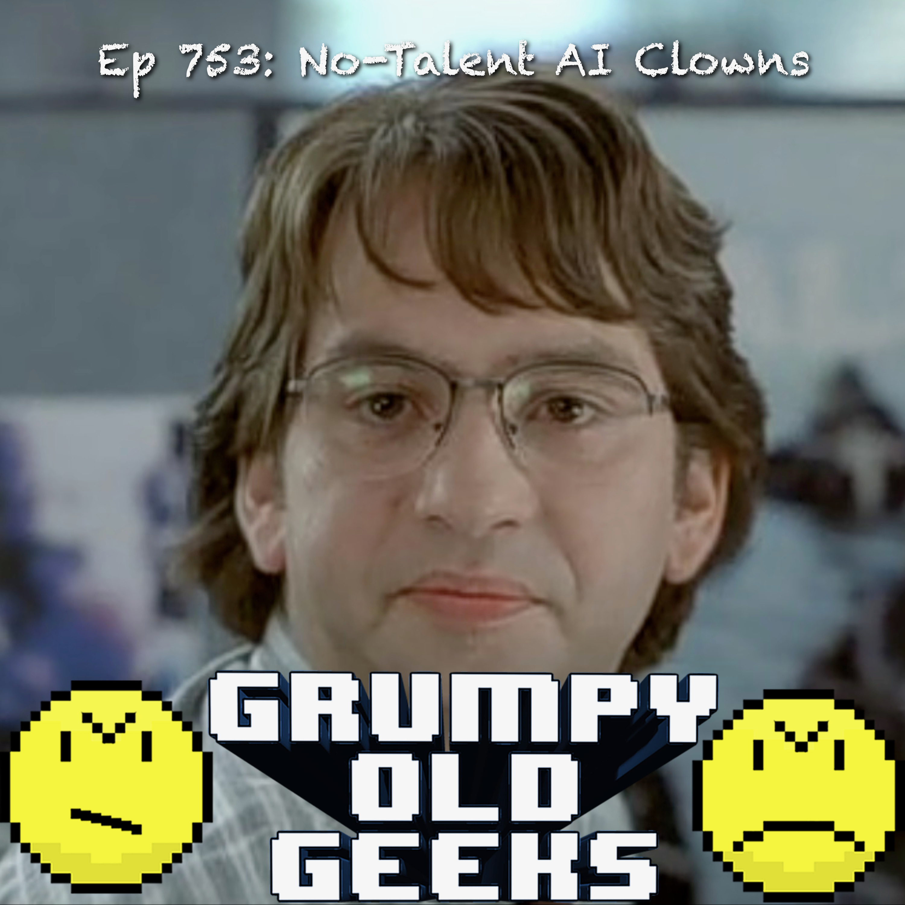 753: No-Talent AI Clowns