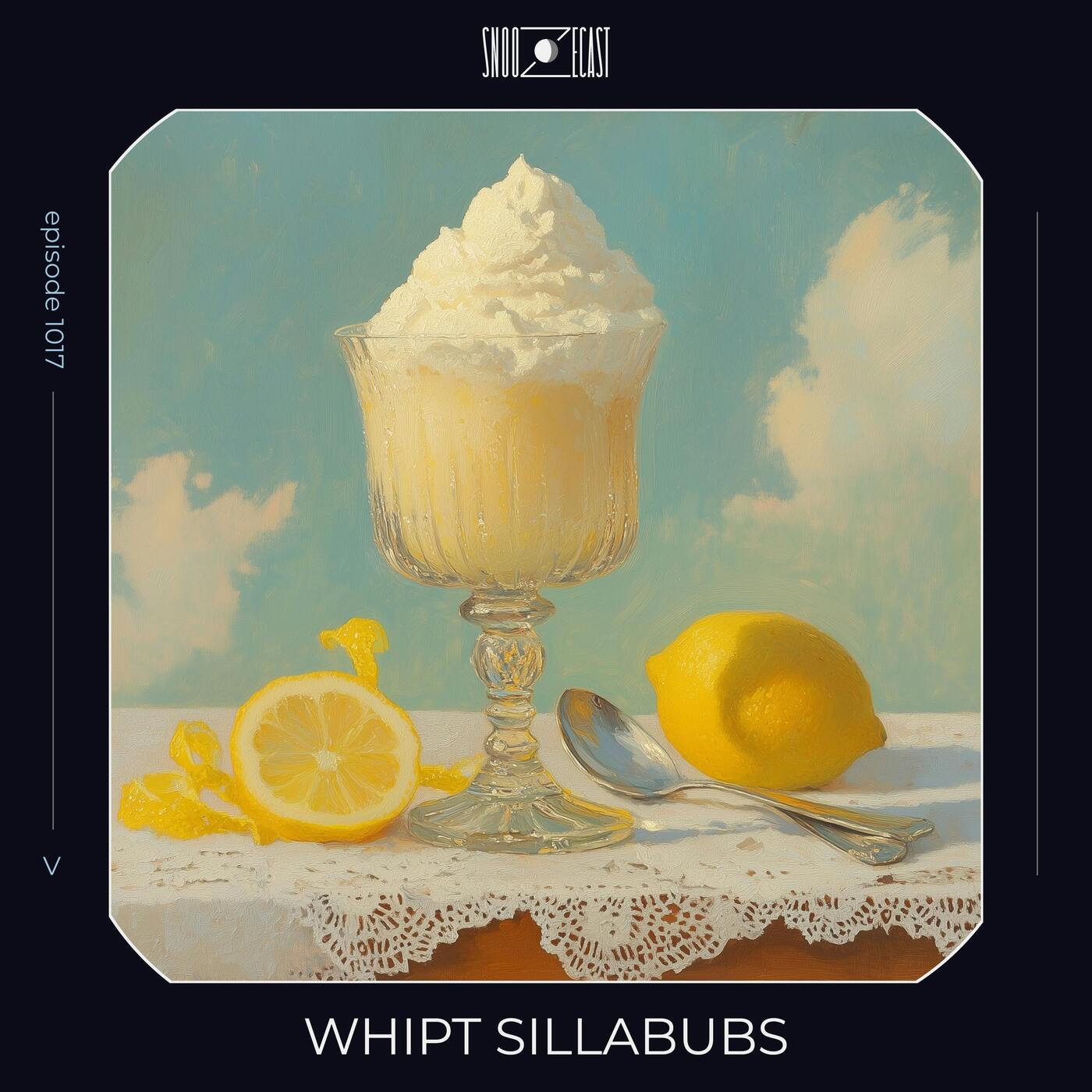 Whipt Sillabubs episode artwork