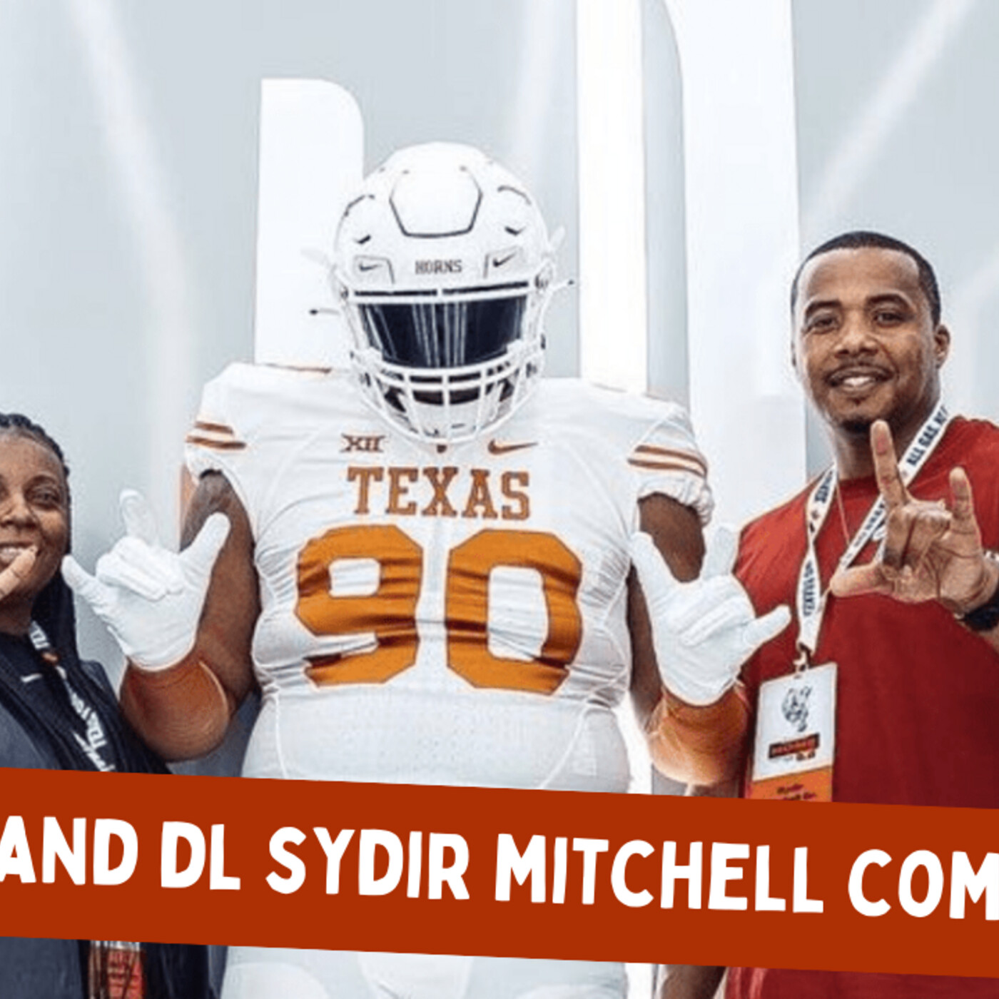 Longhorns Receive Verbal Commitment From Priority DL Sydir Mitchell episode artwork