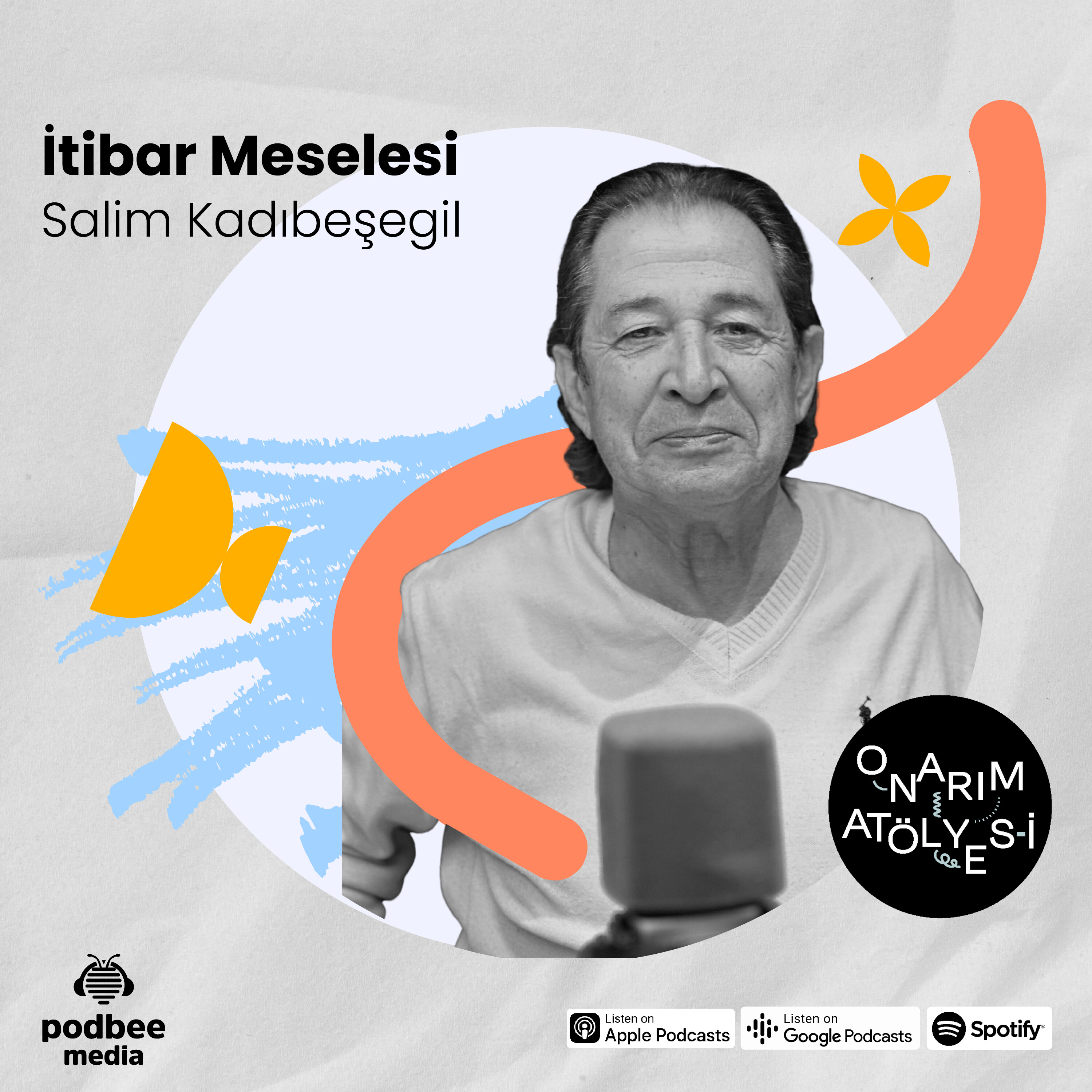 S3E6: İtibar Meselesi // Konuk: Salim Kadıbeşegil