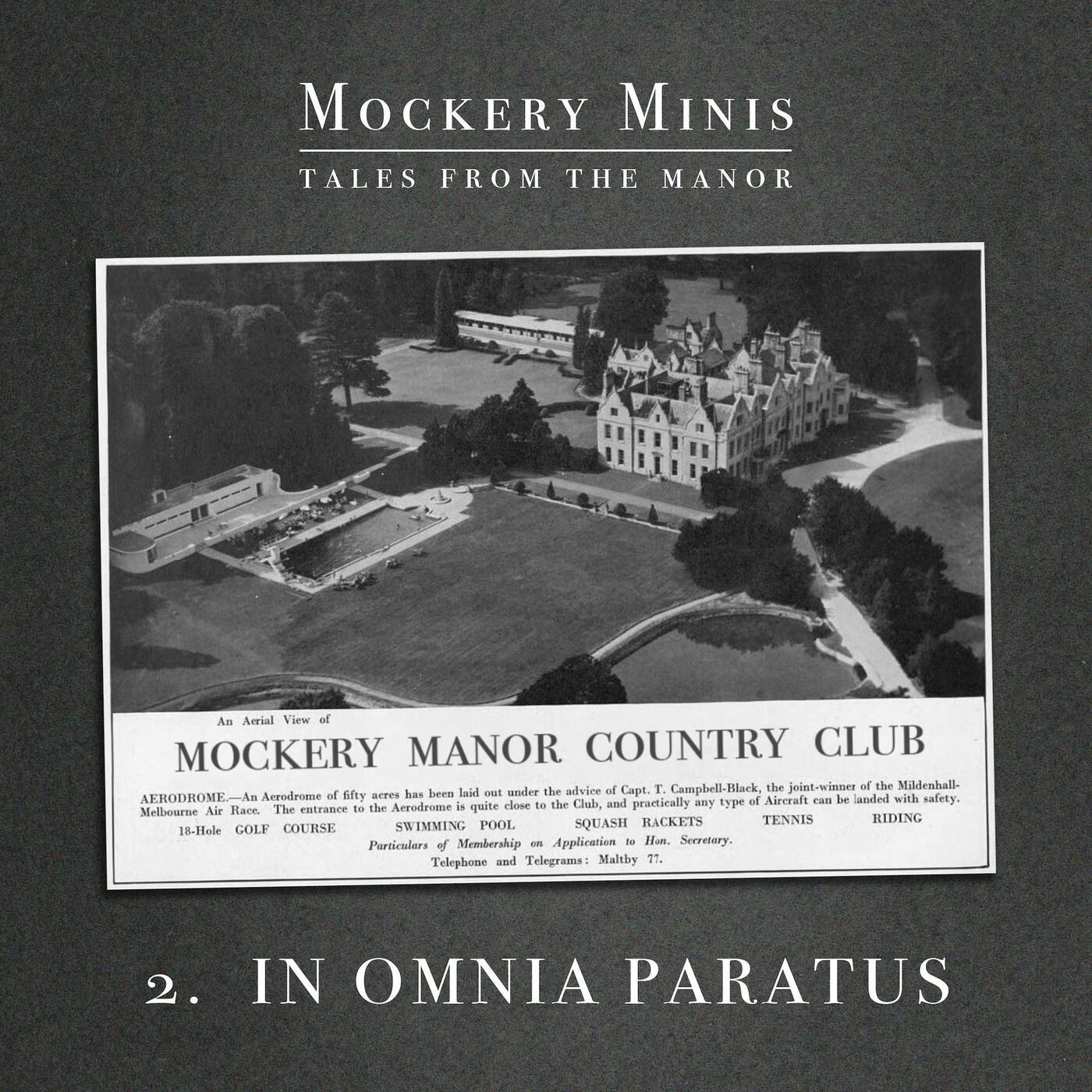 Mockery Minis 2: In Omnia Paratus