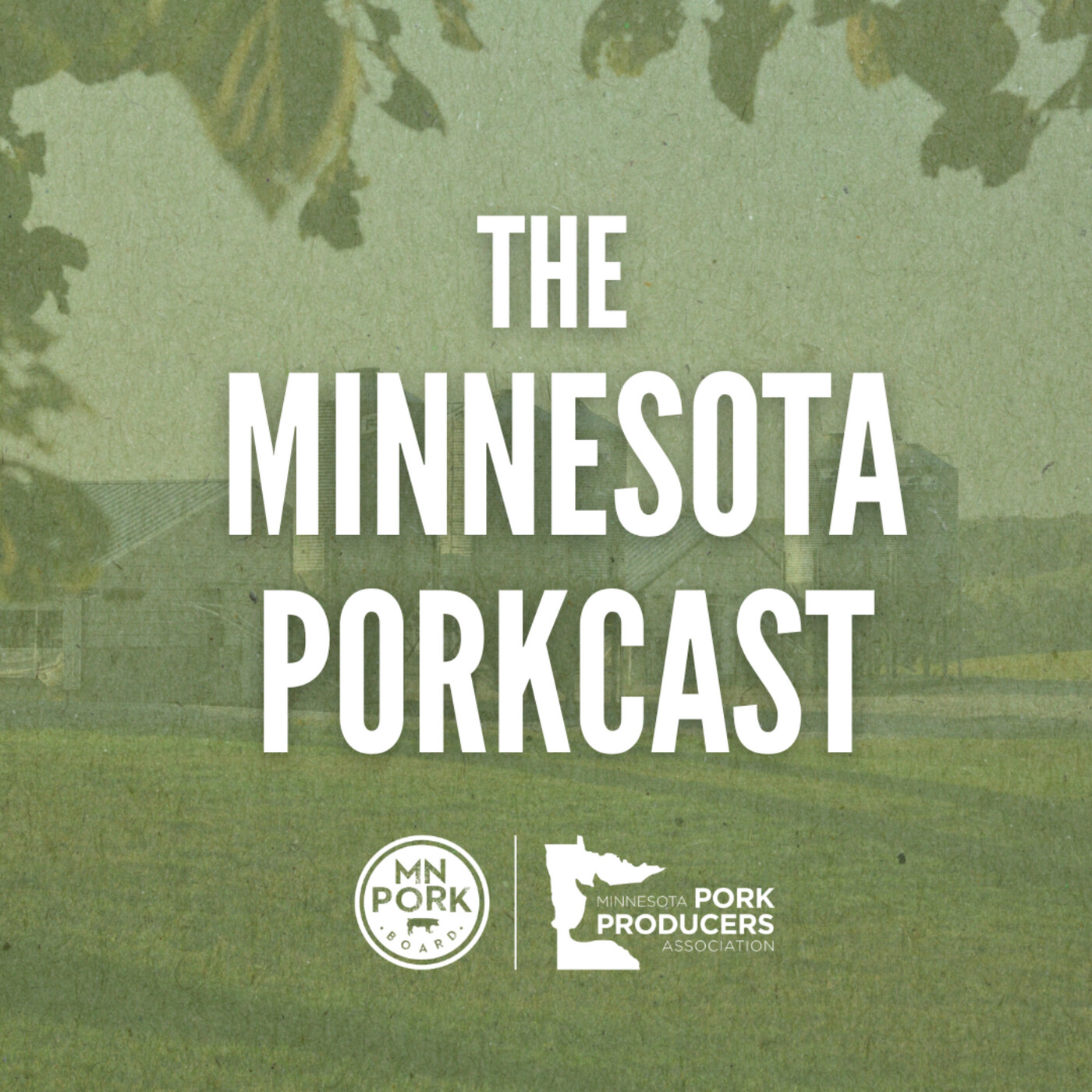 The Minnesota Porkcast: Minnesota Pork’s Animal Health Initiatives in Action episode artwork