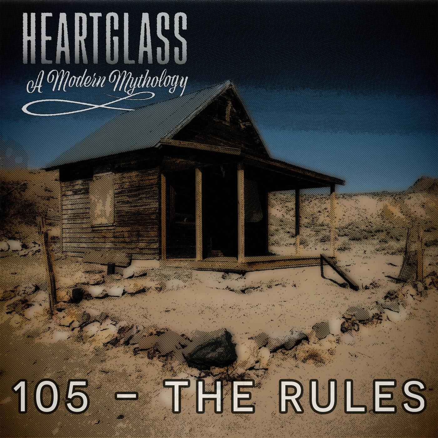105 - The Rules 105 - The Rules