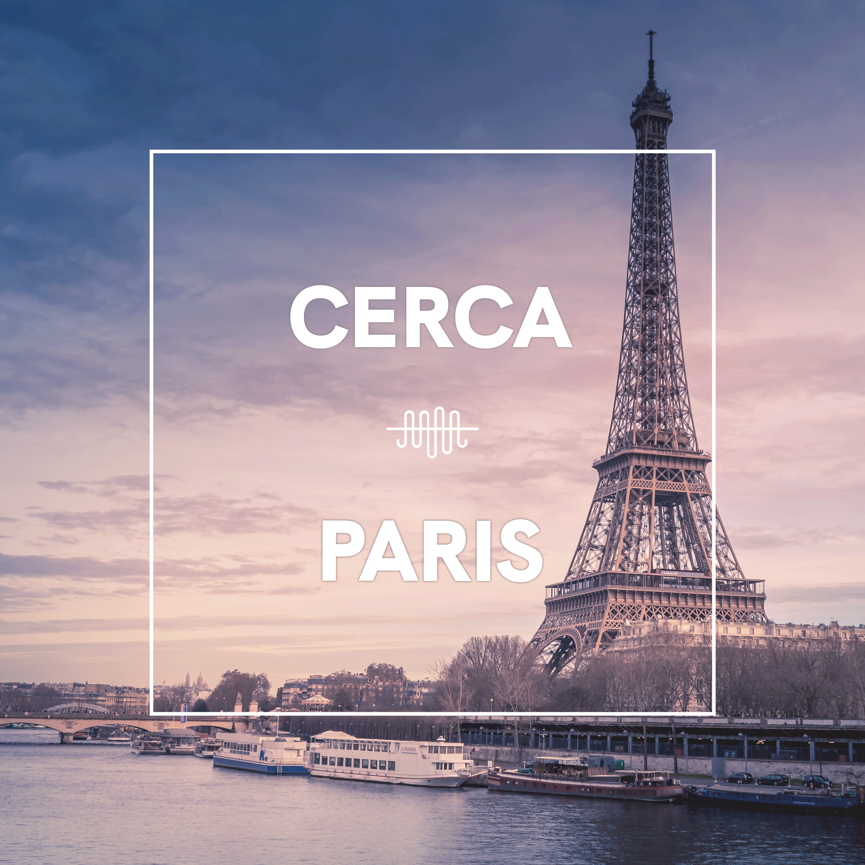 The Cerca Guide to Paris