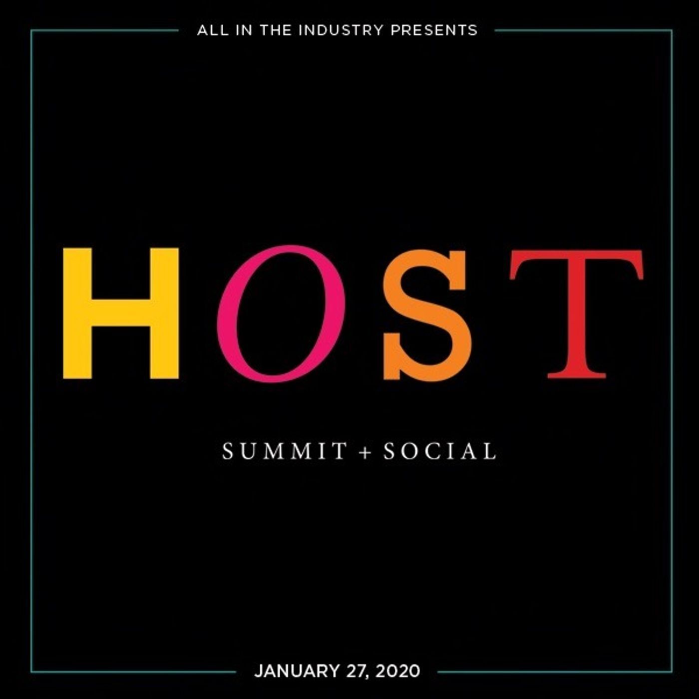H.O.S.T. SUMMIT + SOCIAL, Morning Session, 1.27.20