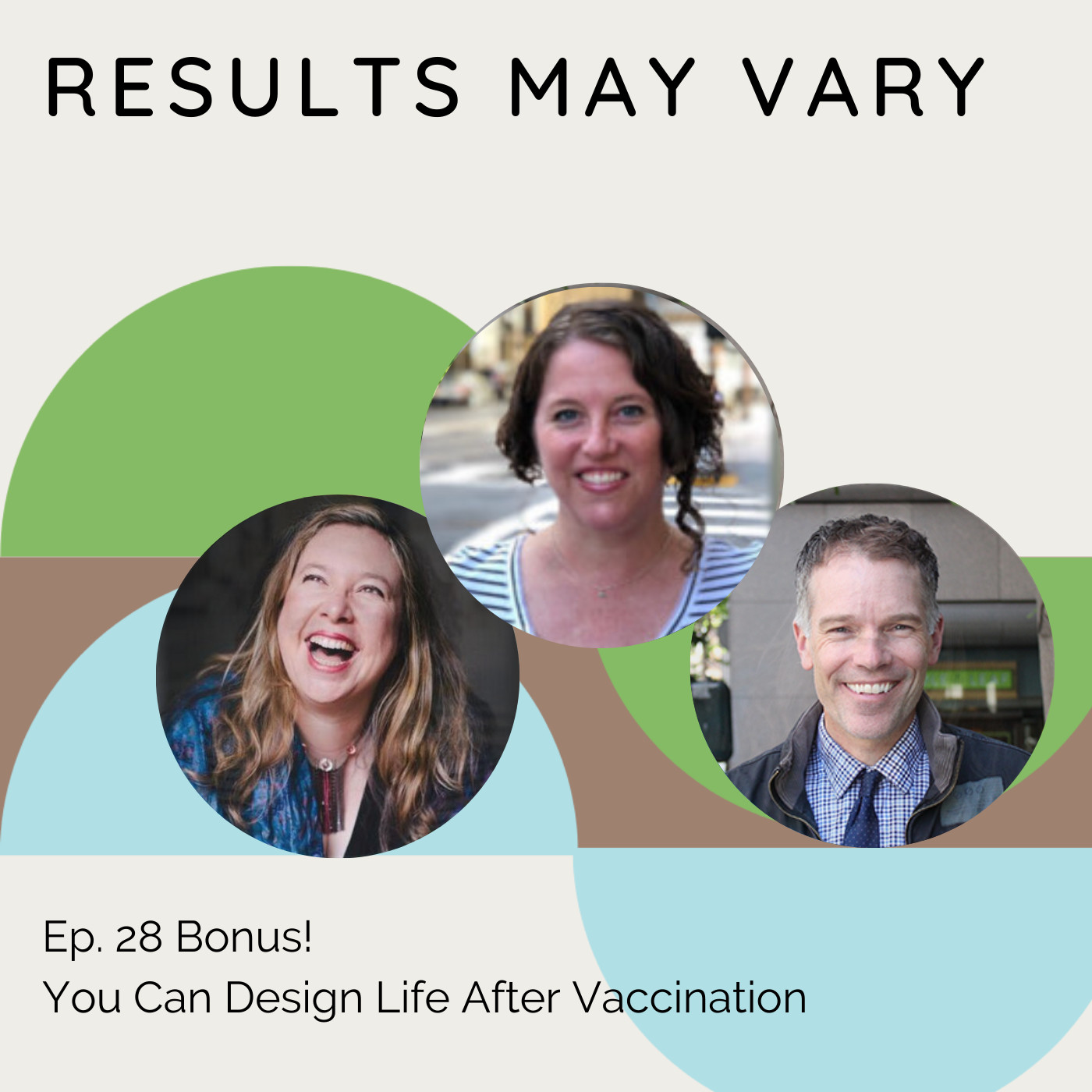 RMV 28 Bonus Episode! You Can Design Life After Vaccination