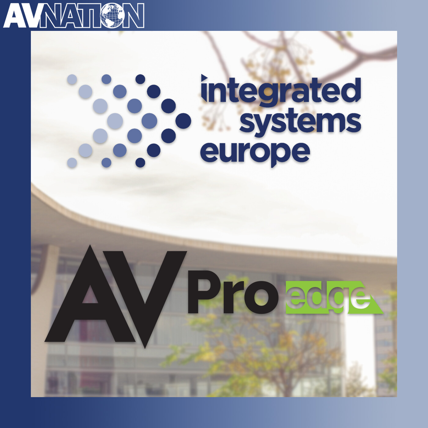 How AV Pro Edge Is Integrating An All-Rounder Powerhouse | Road to ISE 2026 How AV Pro Edge Is Integrating An All-Rounder Powerhouse | Road to ISE 2026