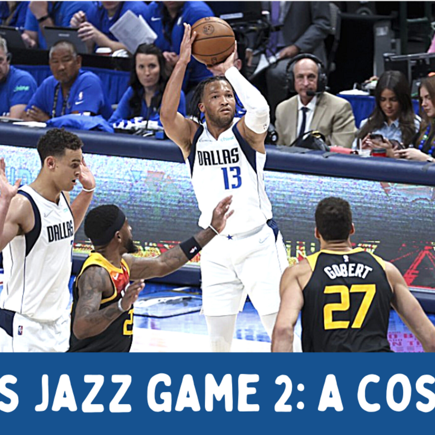 NBA Playoffs: Dallas Mavericks vs Utah Jazz Game 2 - A Costly Victory episode artwork