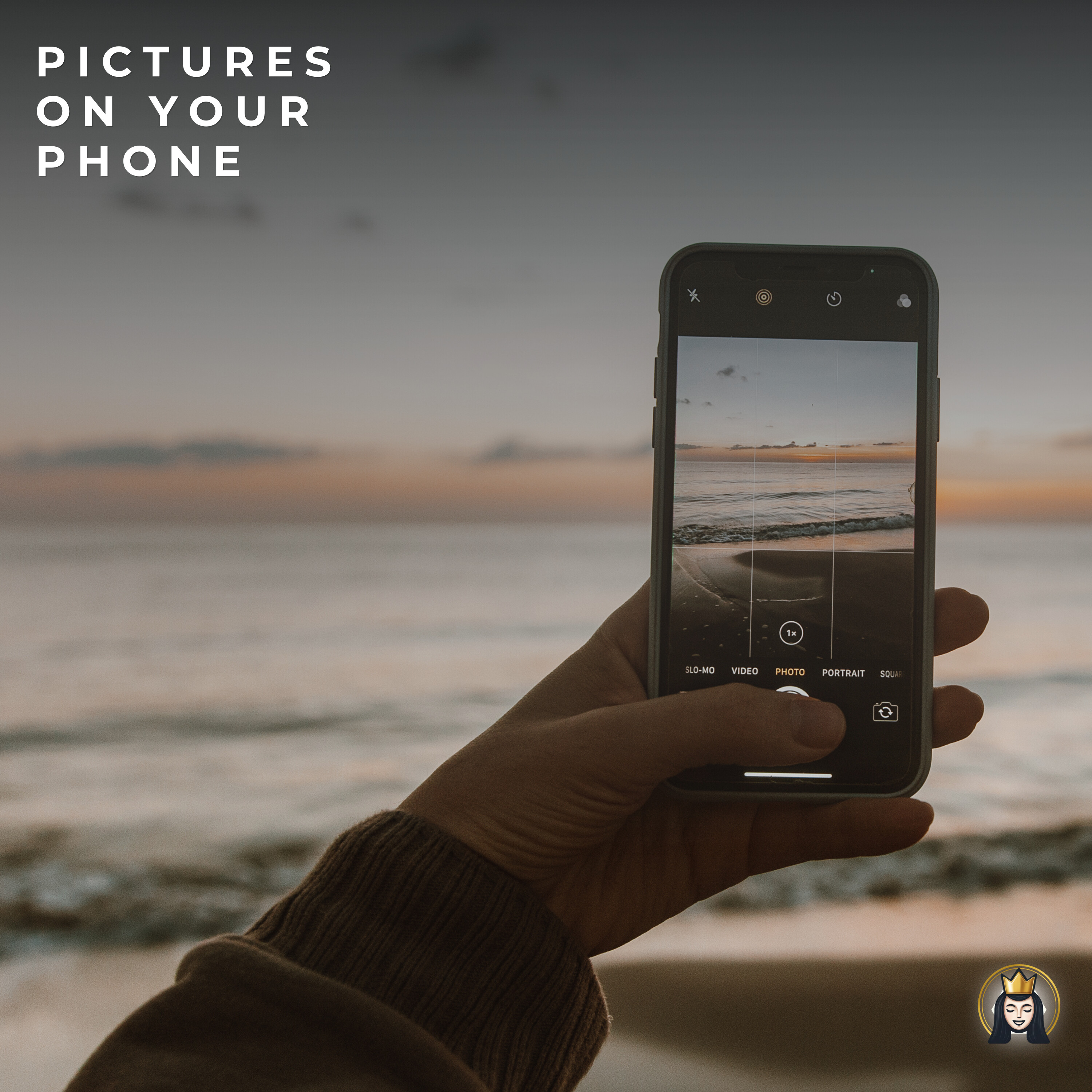 Pictures On Your Phone