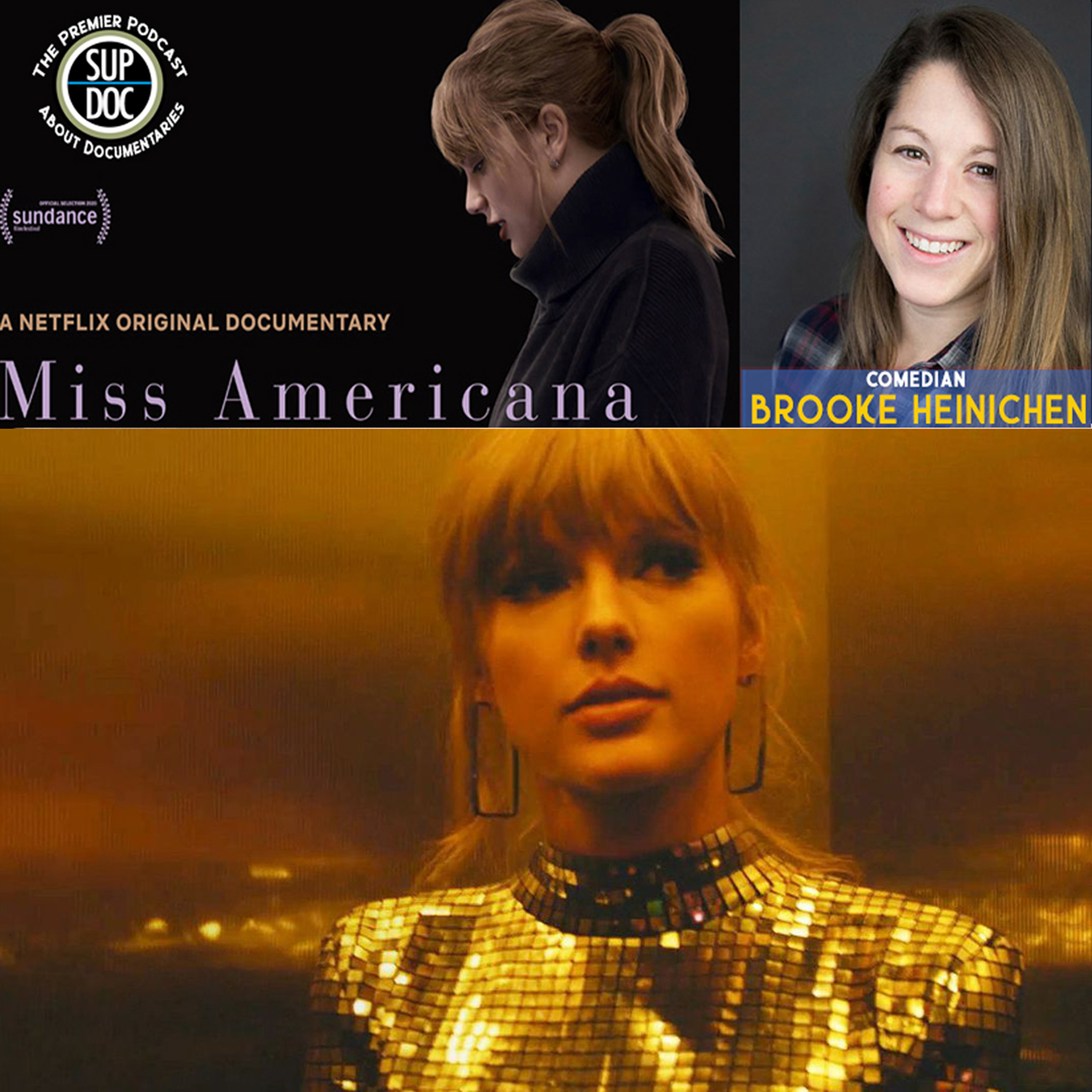 136 - MISS AMERICANA w Brooke Heinichen