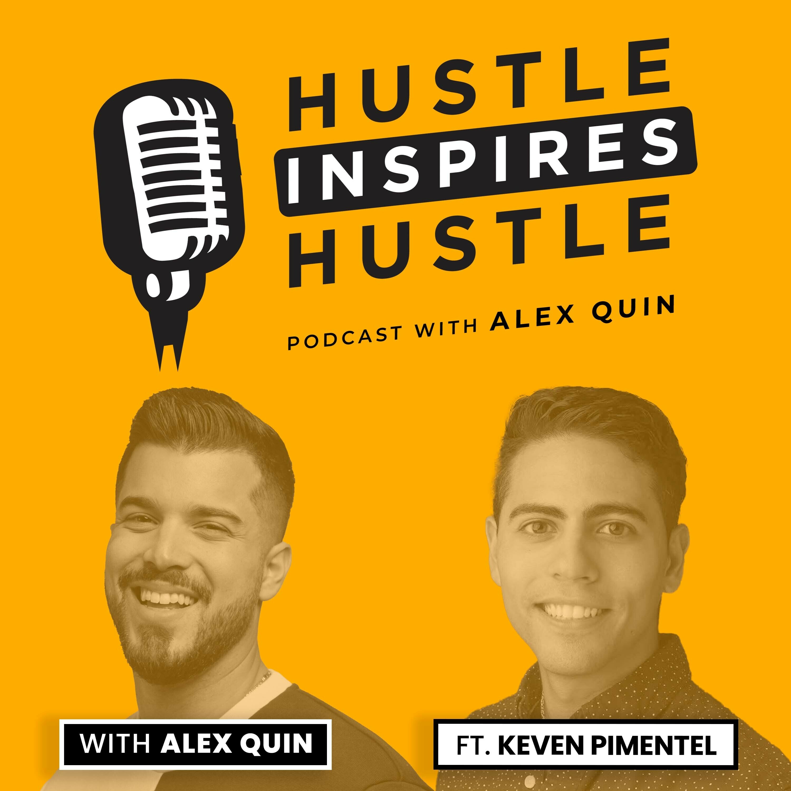 Hustle Inspires Hustle with Alex Quin