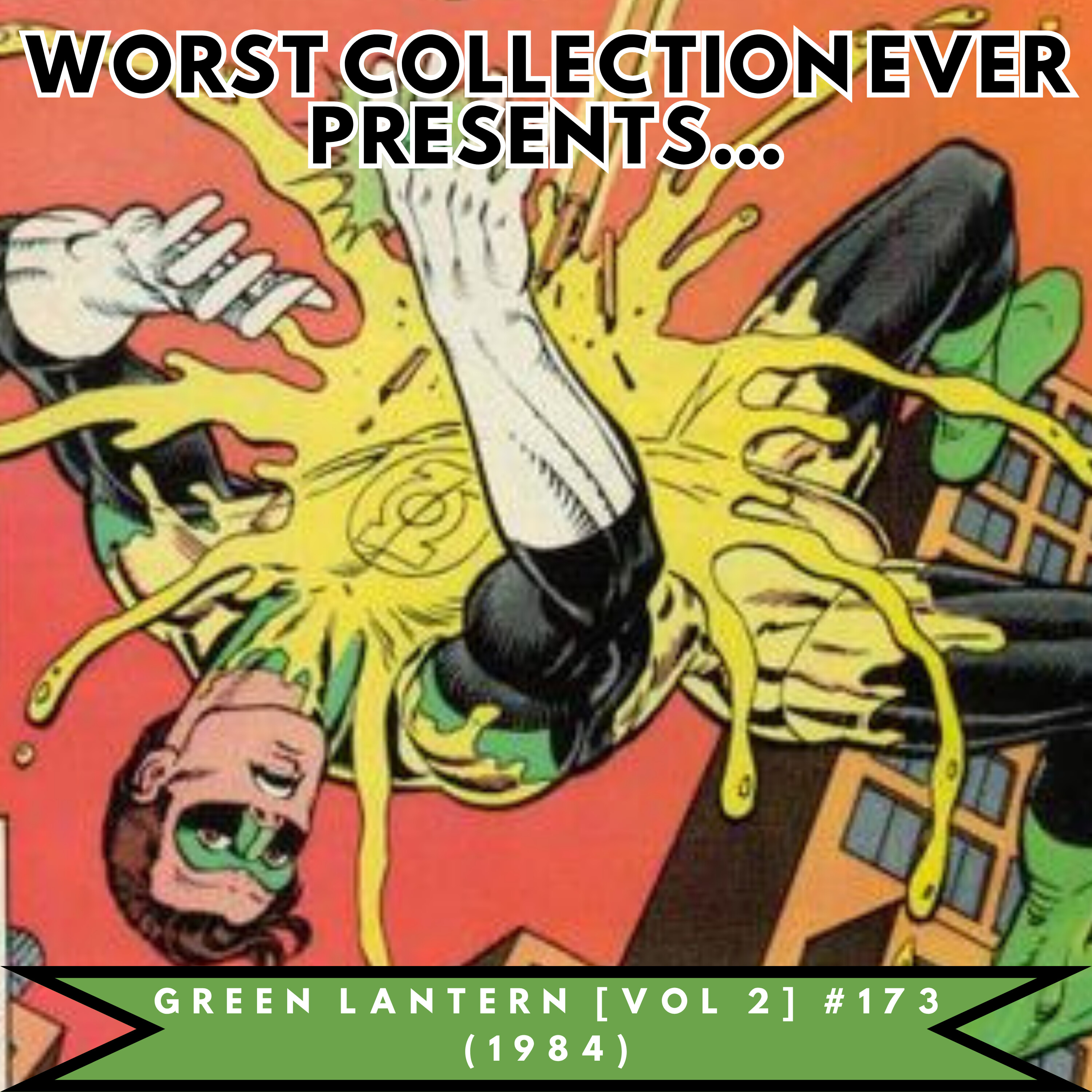 Green Lantern Vs. Nacho Cheese
