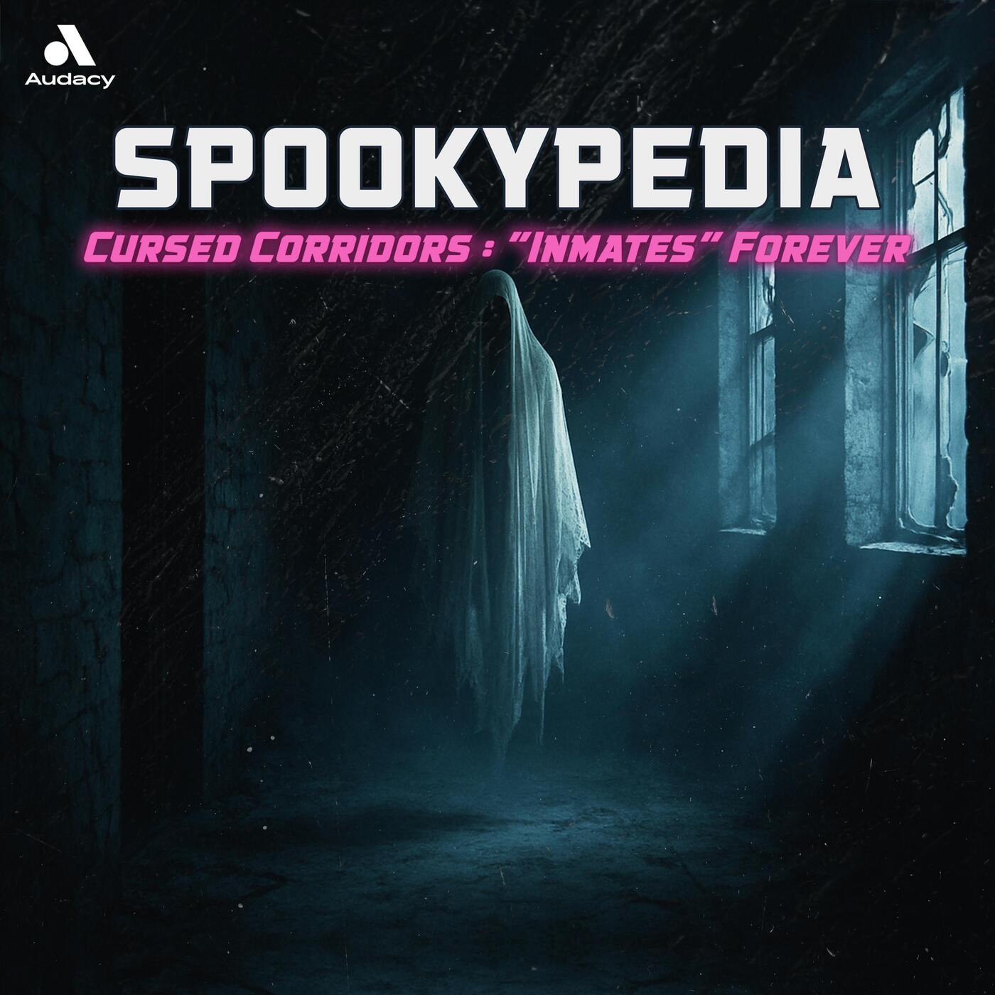 EP147: Cursed Corridors: "Inmates" Forever [SPOOKYPEDIA]