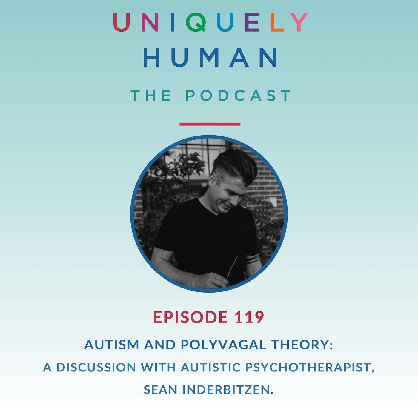 Autism and Polyvagal theory, with Sean Inderbitzen - podcast episode cover