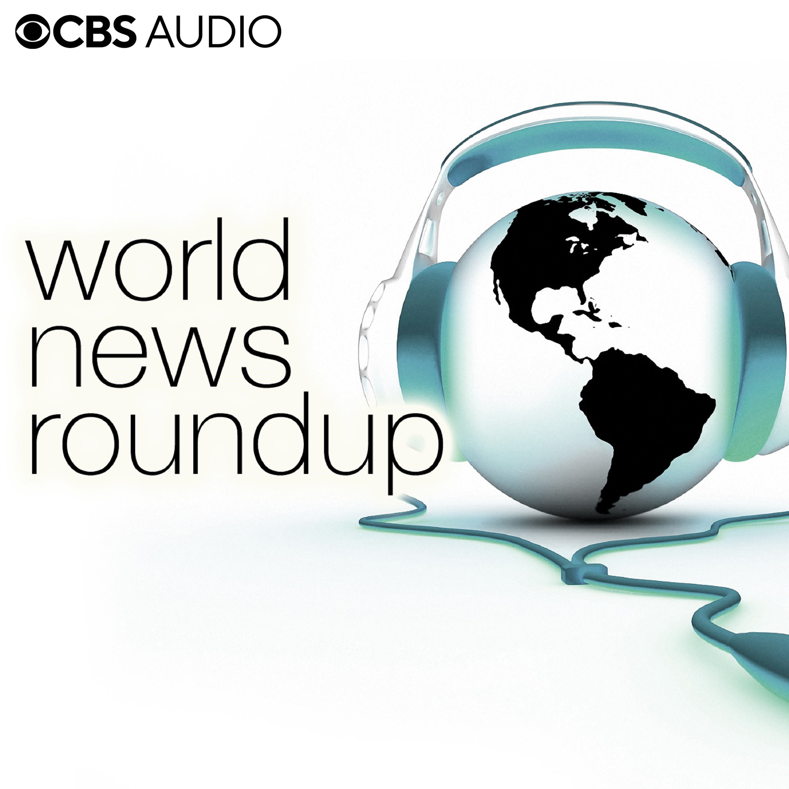 World News Roundup