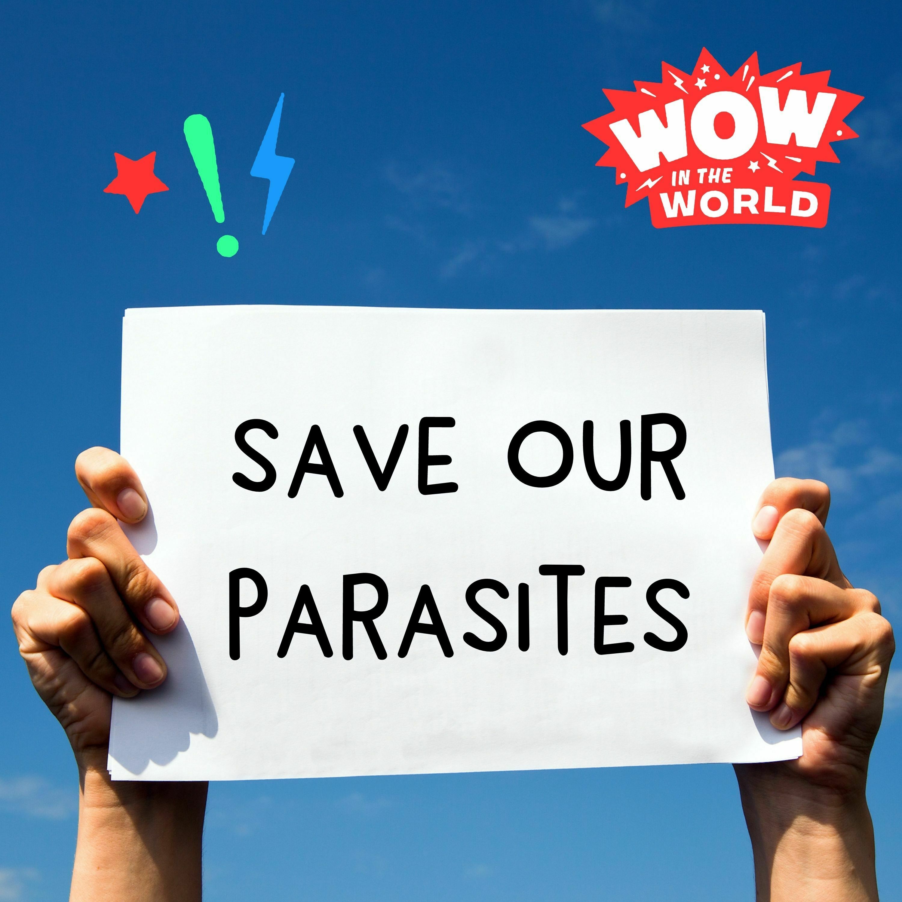Save Our Parasites (6/26/23)