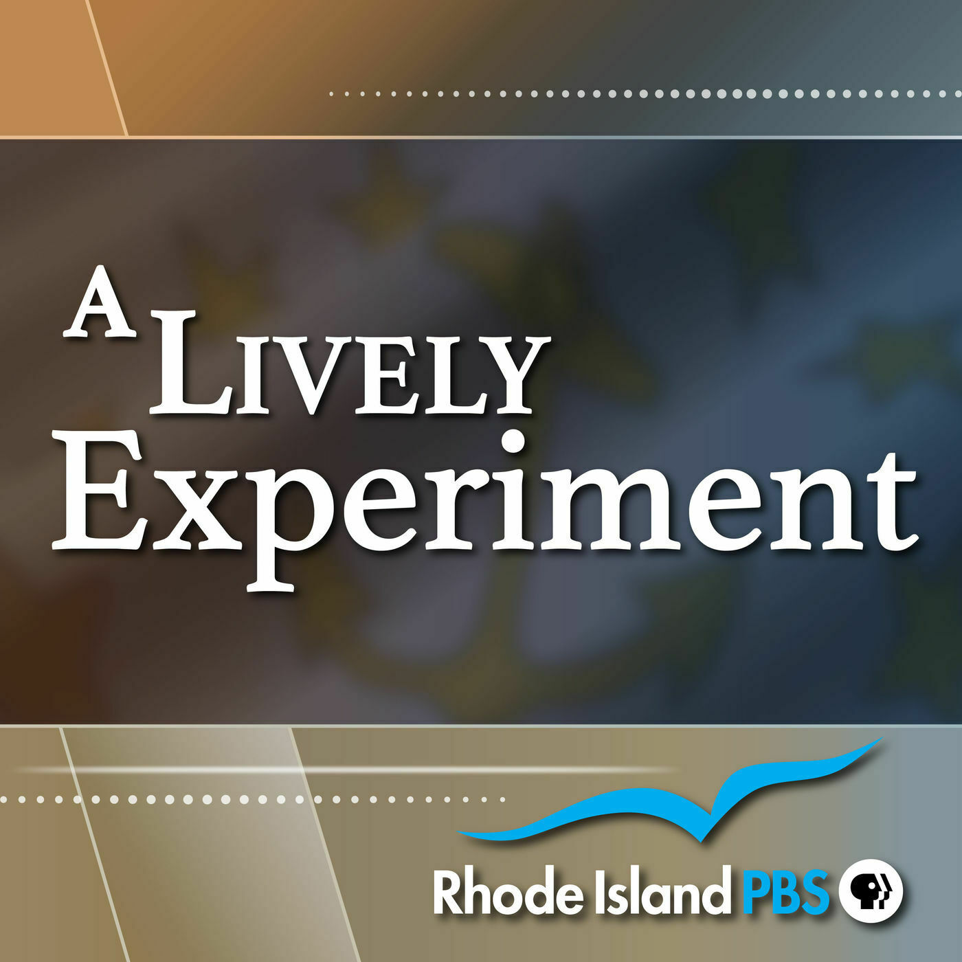 A Lively Experiment - Presented by Rhode Island PBS