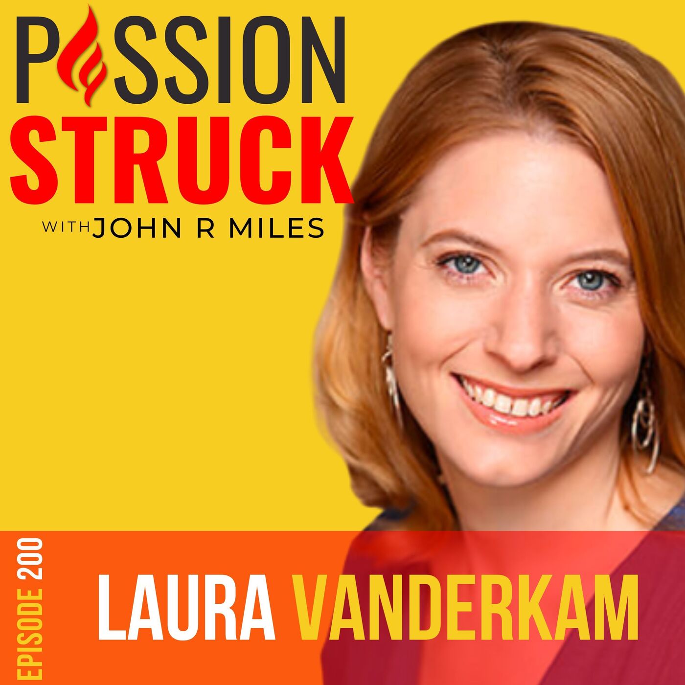 Passion Struck with John R. Miles