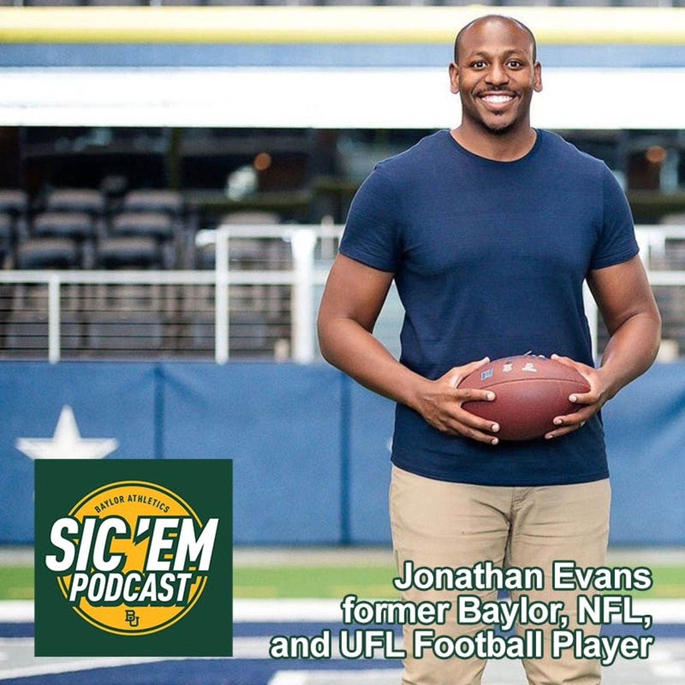 Episode 88 | Jonathan Evans former Baylor, NFL, and UFL Football Player episode artwork