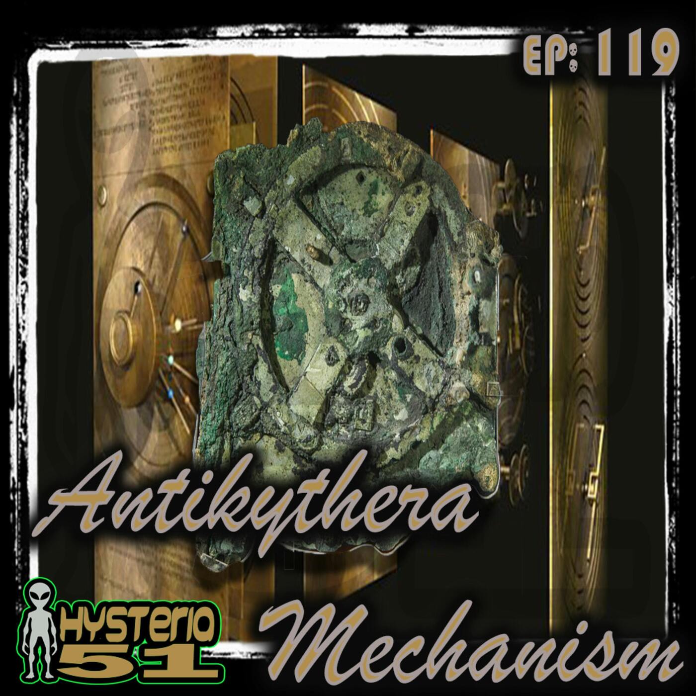 Antikythera Mechanism – The World’s First Computer? | 119 Antikythera Mechanism – The World’s First Computer? | 119