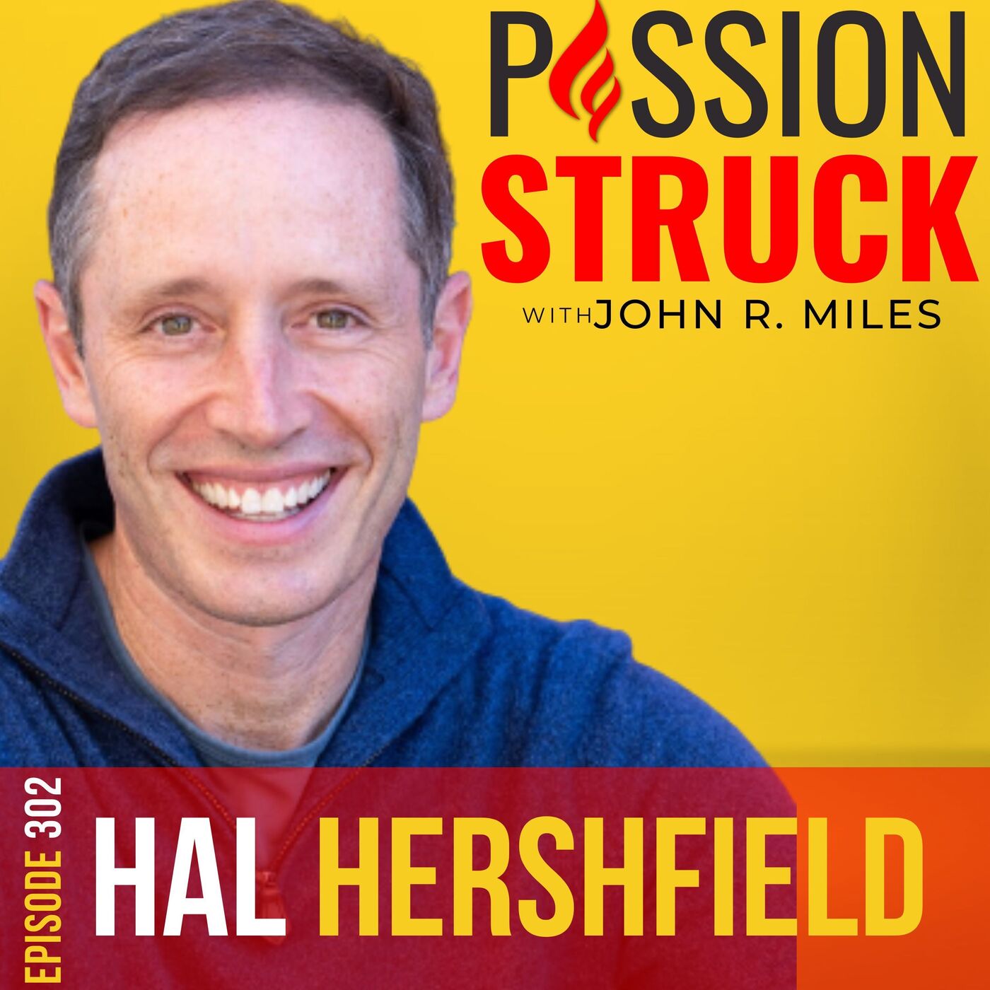 Passion Struck with John R. Miles