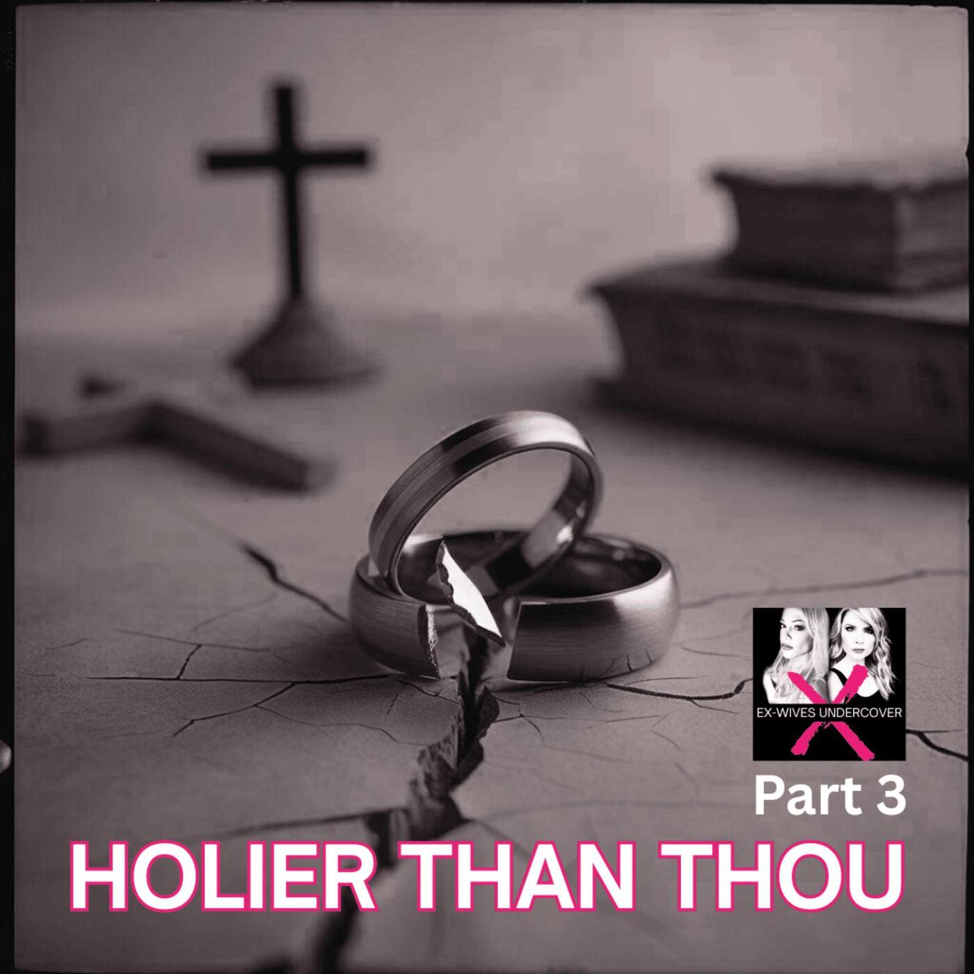 S6E11 Holier Than Thou, Pt. 3 of 3