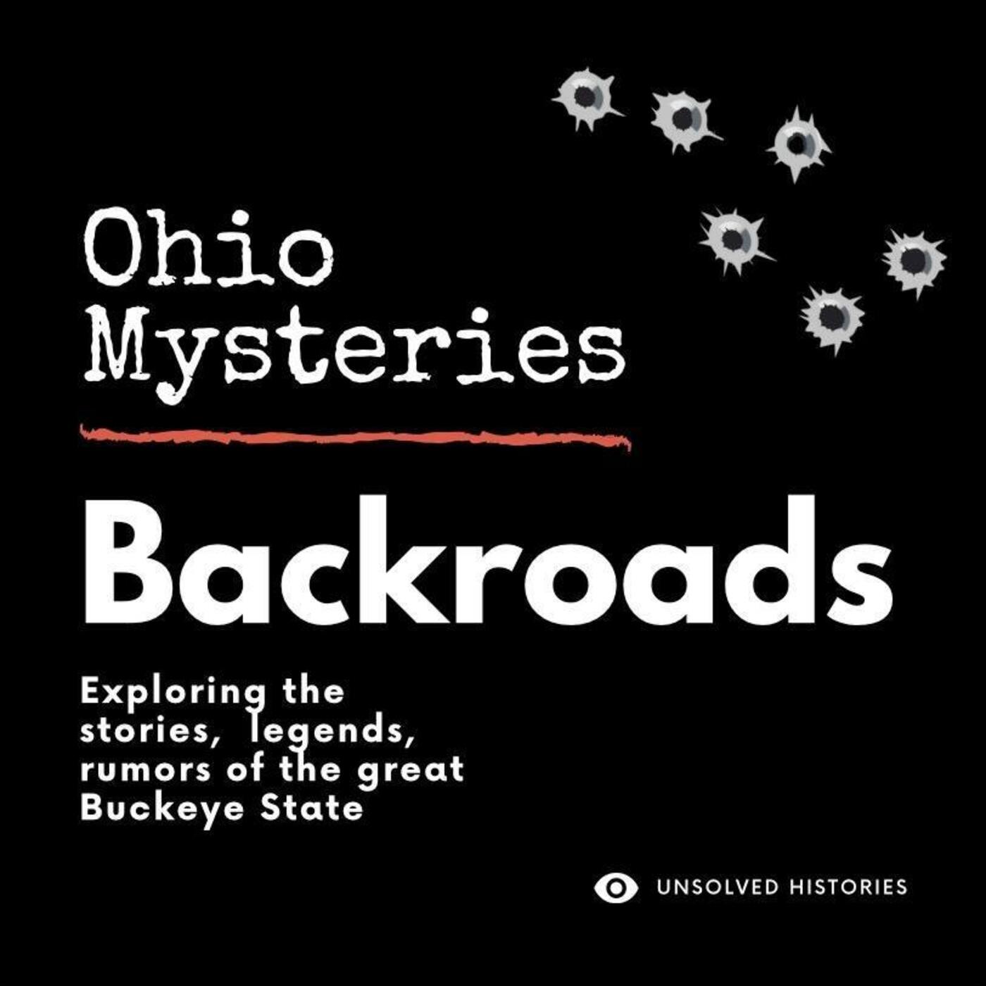 OM Backroads Ep:38. Ohio’s Historical Milestones!