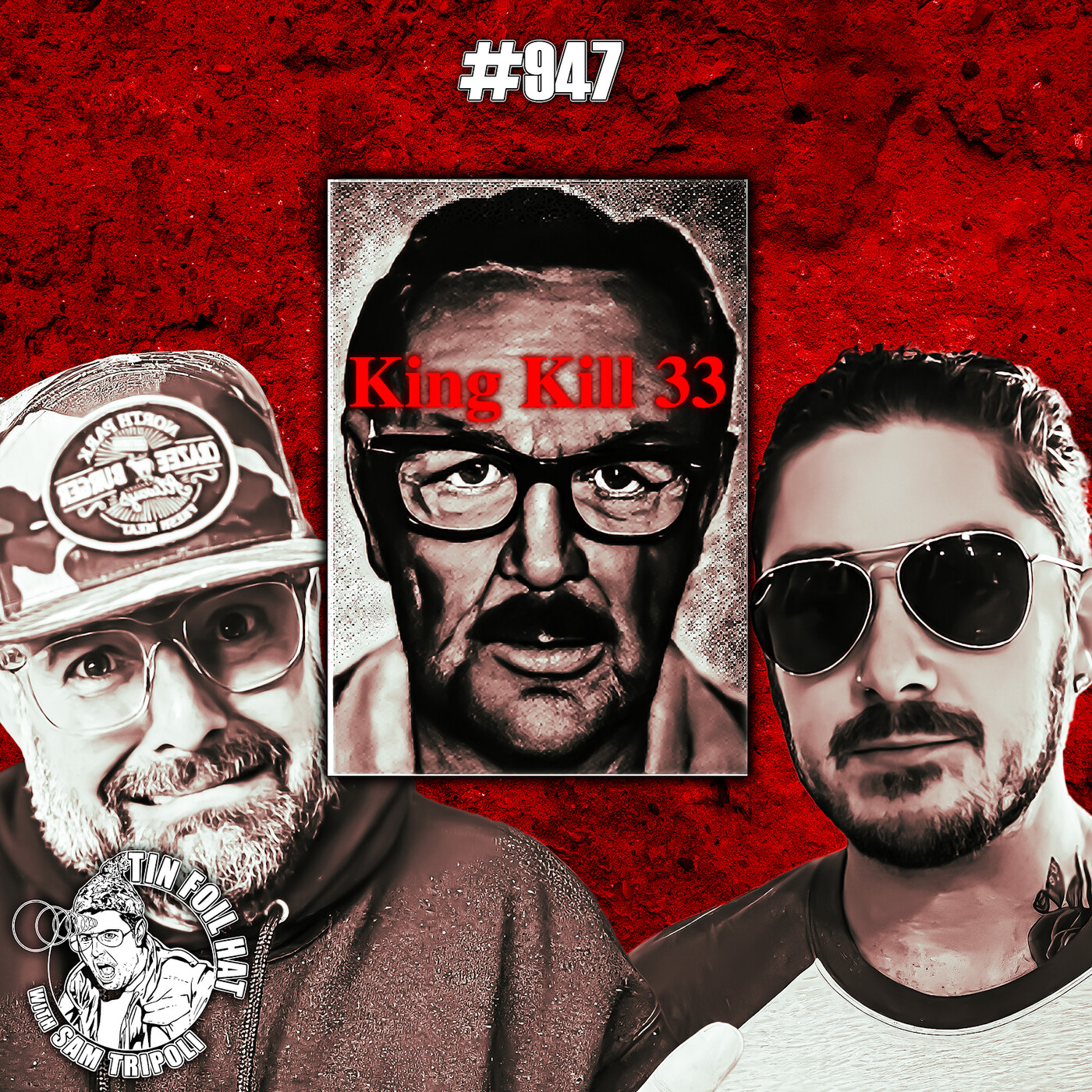 #947: King Kill 33 With Isaac Weishaupt #947: King Kill 33 With Isaac Weishaupt