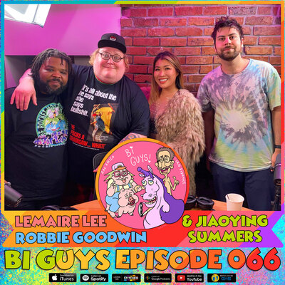 Episode #066 - Sex Is Gay - Robbie Goodwin, Jiaoying Summers, & Lemaire Lee