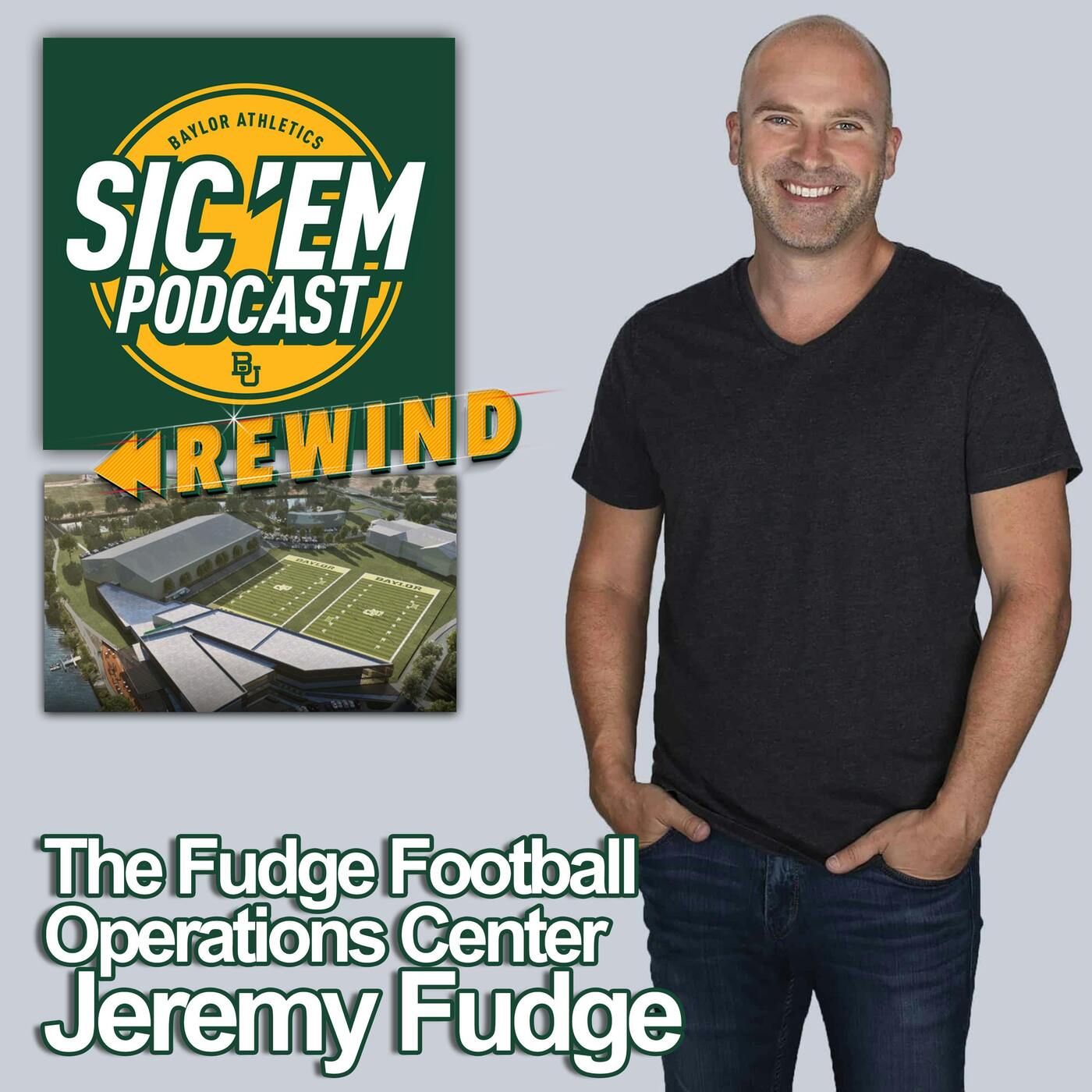 Rewind | Jeremy Fudge - Fudge Football Operations Center episode artwork
