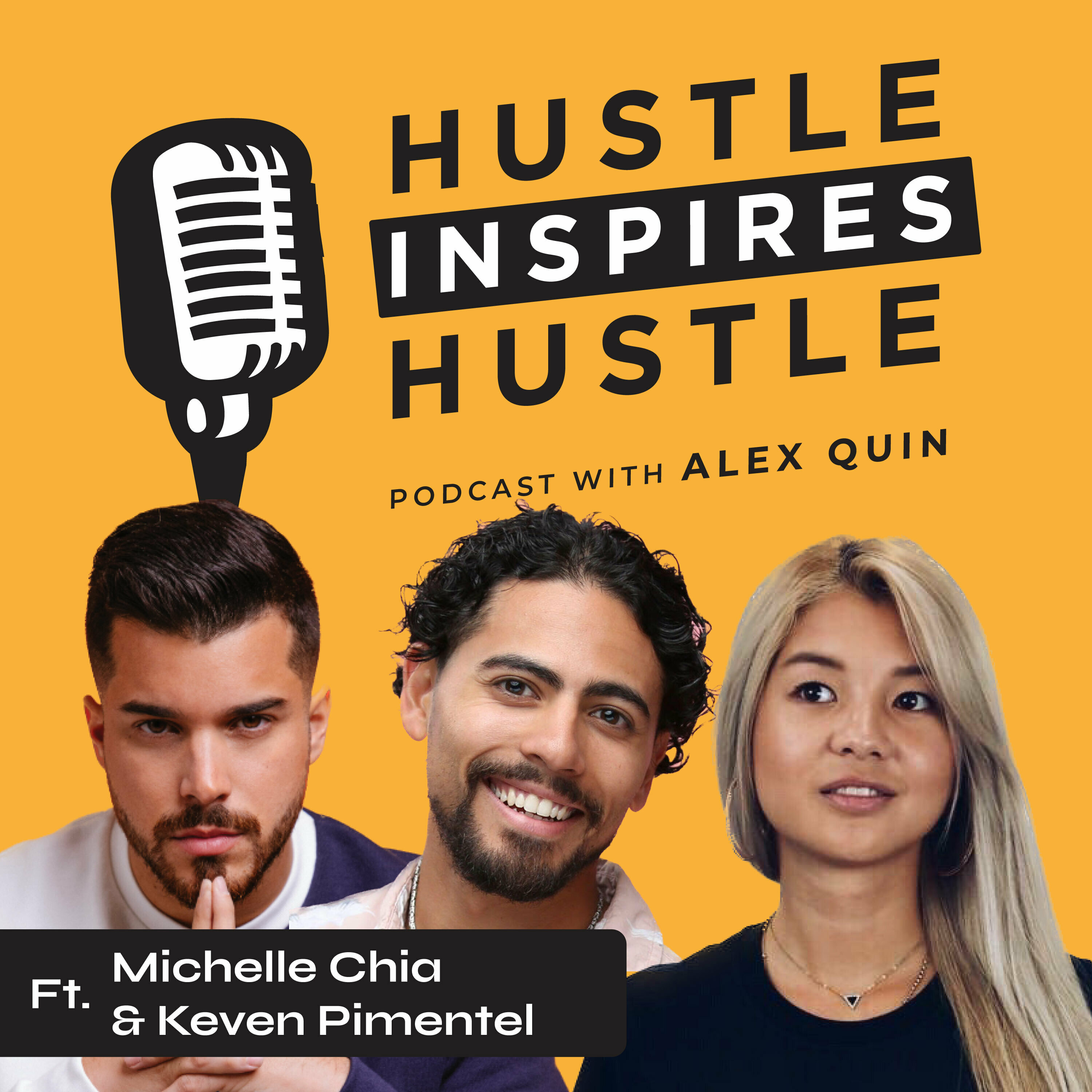 Hustle Inspires Hustle with Alex Quin