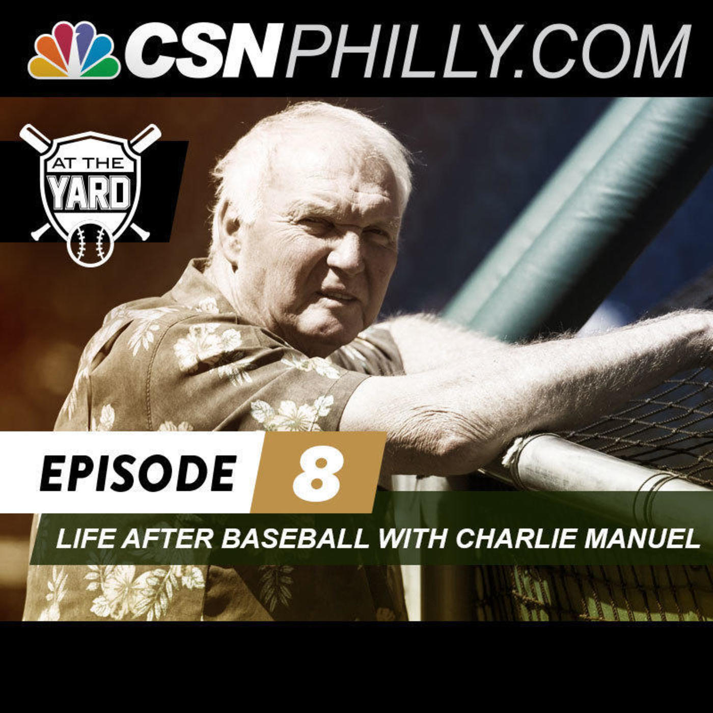 cover of episode #8: Chatting with Charlie Manuel about life after baseball