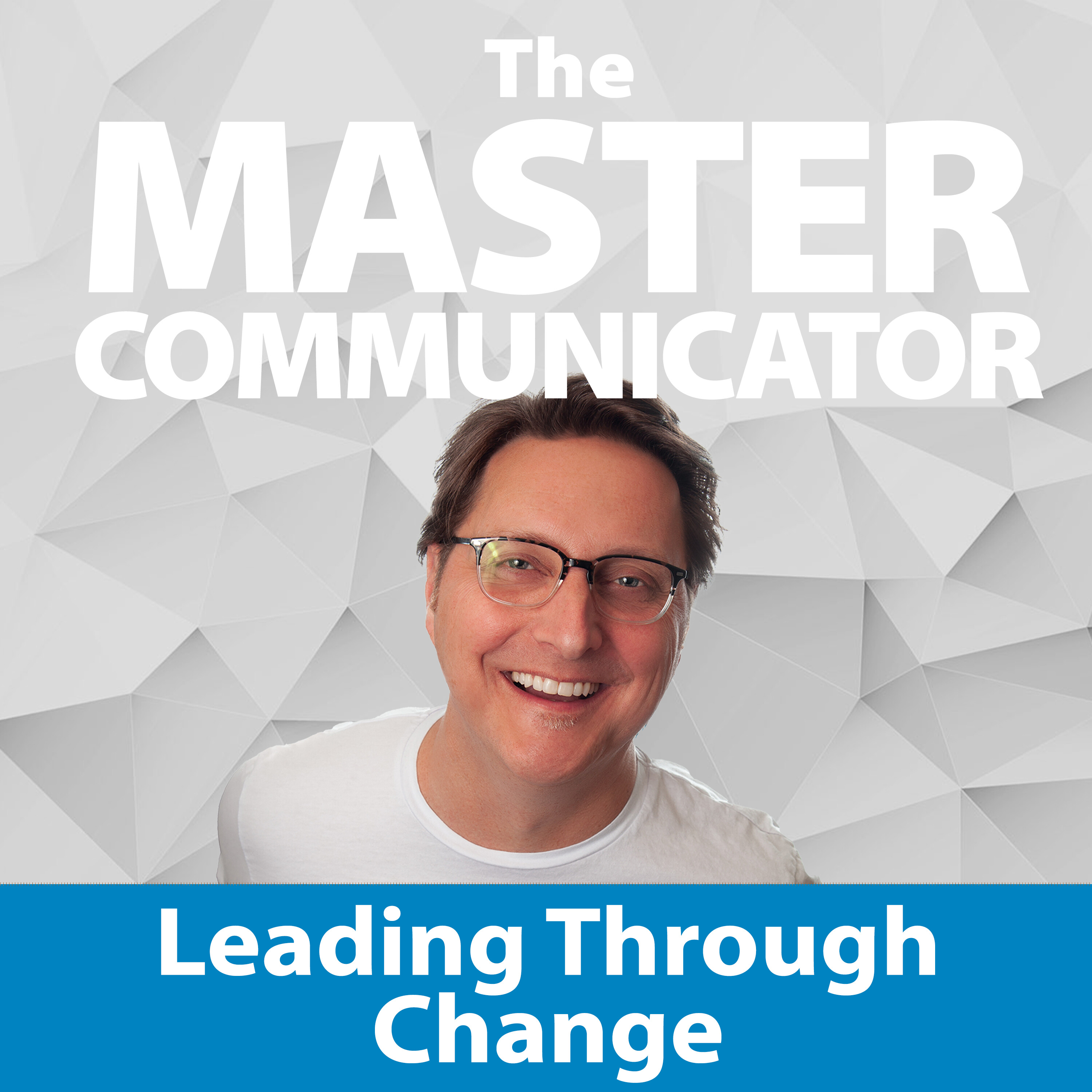 The Master Communicator