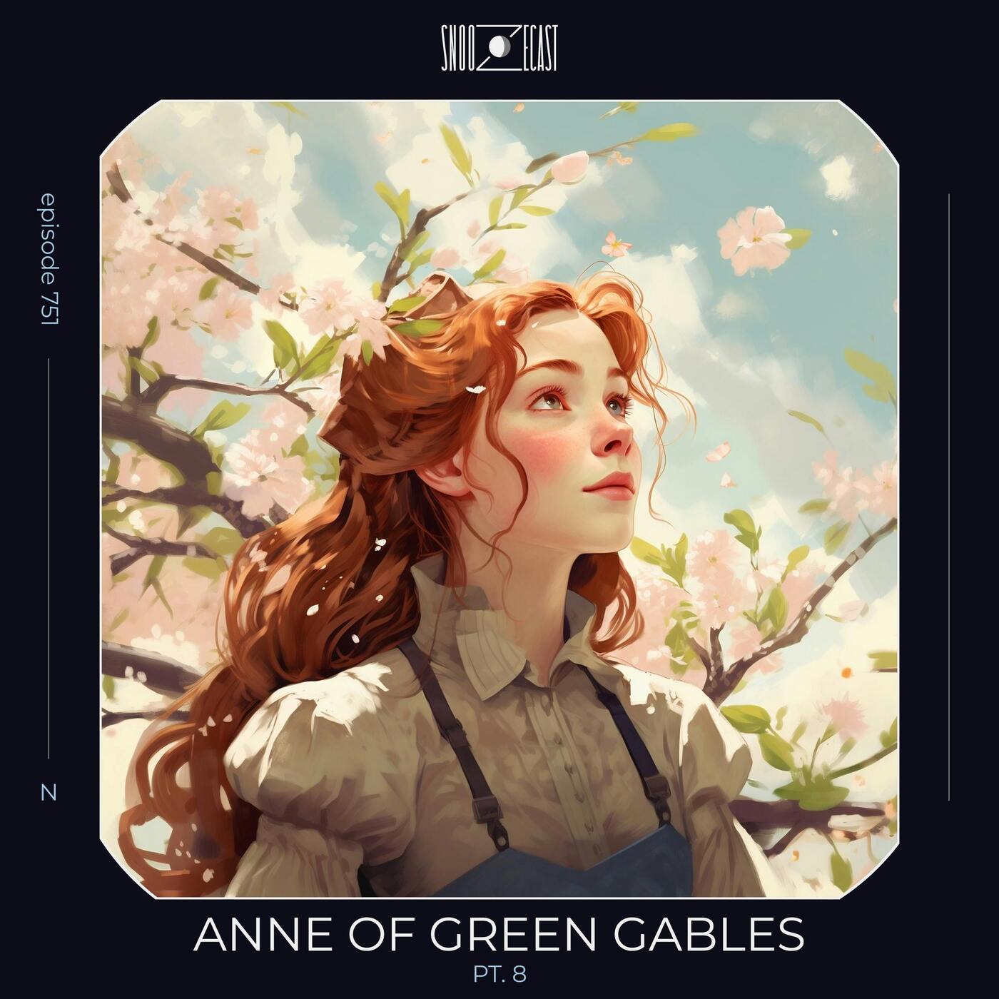 Anne of Green Gables pt. 8 episode artwork