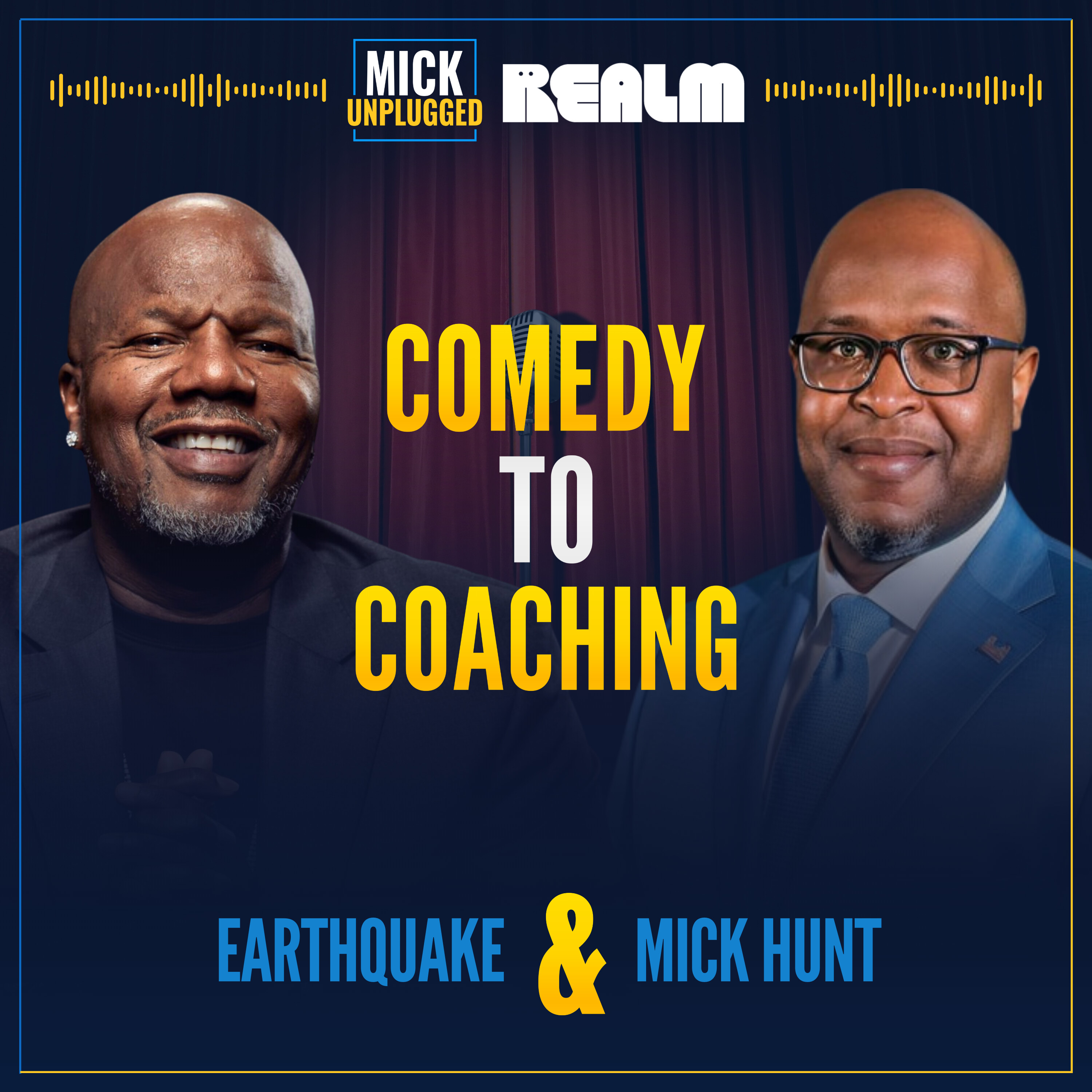 Comedy to Coaching: The Impact of a Legend with Earthquake