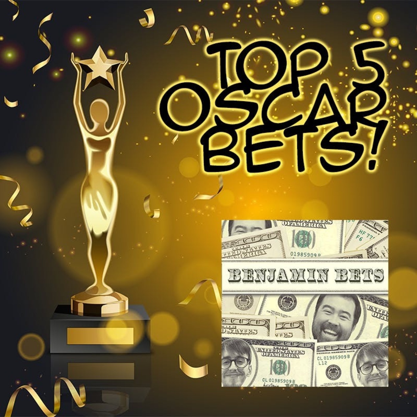 Top 5 Oscar Bets! episode artwork